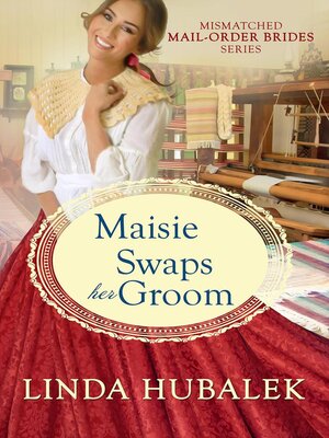 cover image of Maisie swaps her groom